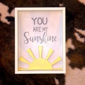 You are my Sunshine ☀️